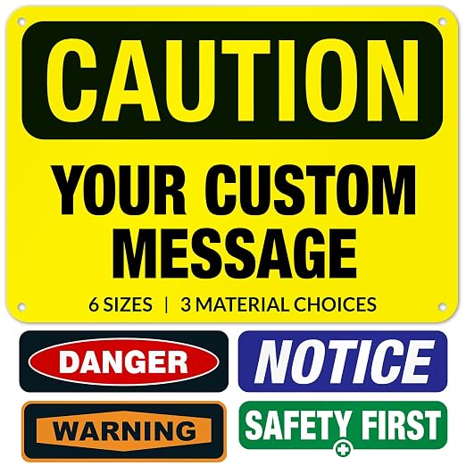 Custom Caution Sign, OSHA Sign, 10x7 Inches, Rust Free .040 Aluminum, Fade by SigoSigns