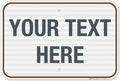 Custom Sign, Personalized Metal Signs, Customize by SigoSigns