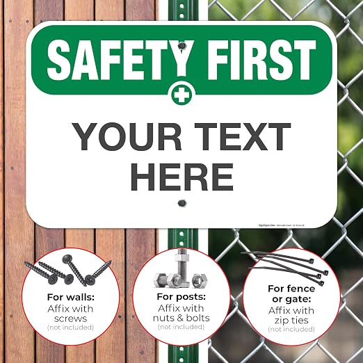 Custom Safety First Sign, OSHA Sign, 12x18 Inches, Rust Free .063 Aluminum - Image 4