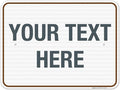 Custom Sign, Personalized Metal Signs, Customize by SigoSigns