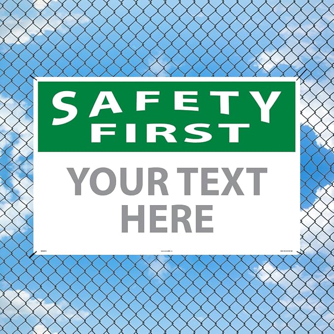 Custom OSHA Style Safety First Sign 24" x 36" Aluminum Sign, Customizable "Your - Image 3