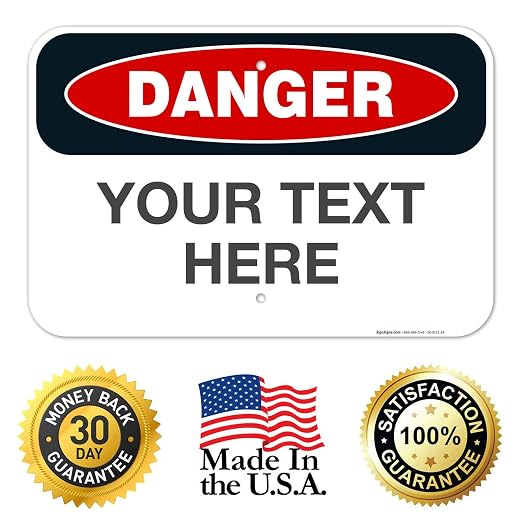 Custom Danger Sign, OSHA Sign, 12x18 Inches, Rust Free .063 Aluminum, Fade - Image 8