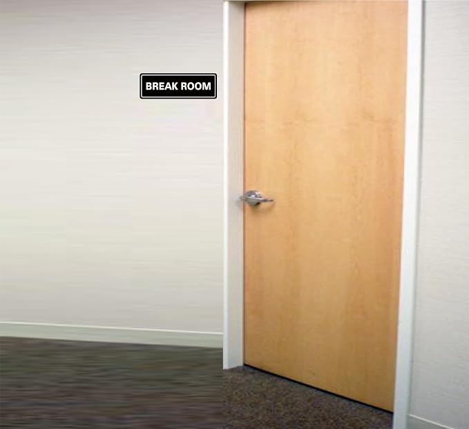 Break Room Sign - Image 5