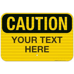 Custom Caution Sign, OSHA Sign, 12x18 Inches, 3M EGP Reflective .063 Aluminum by SigoSigns