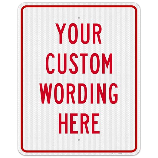 Custom Sign, Personalized Metal Signs, Customize by SigoSigns