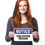 Custom Notice Sign, OSHA Sign, 10x7 Inches, 4 Mil Vinyl Decal Stickers Weather - Image 4