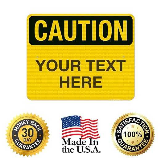 Custom Caution Sign, OSHA Sign, 24x30 Inches, 3M EGP Reflective .080 Aluminum - Image 8