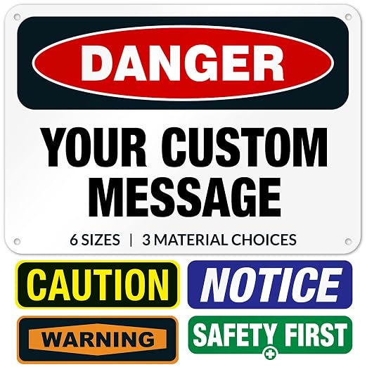 Custom Danger Sign, OSHA Sign, 10x7 Inches, Rust Free .040 Aluminum, Fade by SigoSigns