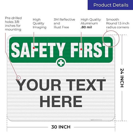 Custom Safety First Sign, OSHA Sign, 24x30 Inches, 3M EGP Reflective .080 - Image 3