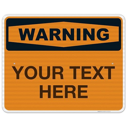 Custom Warning Sign, OSHA Sign, 24x30 Inches, 3M EGP Reflective .080 Aluminum by SigoSigns
