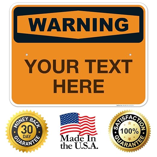 Custom Warning Sign, OSHA Sign, 18x24 Inches, Rust Free .063 Aluminum, Fade - Image 8