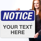 Custom Notice Sign, OSHA Sign, 24x30 Inches, 3M EGP Reflective .080 Aluminum - Image 2