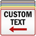 Custom Arrow, Custom Directional Sign, Left Arrow, 36x48 Inches, Reflective by MySignCenter