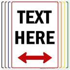 Custom Arrow, Custom Directional Sign, Two Way Arrow, 10x14 Inches, 55 mil by MySignCenter