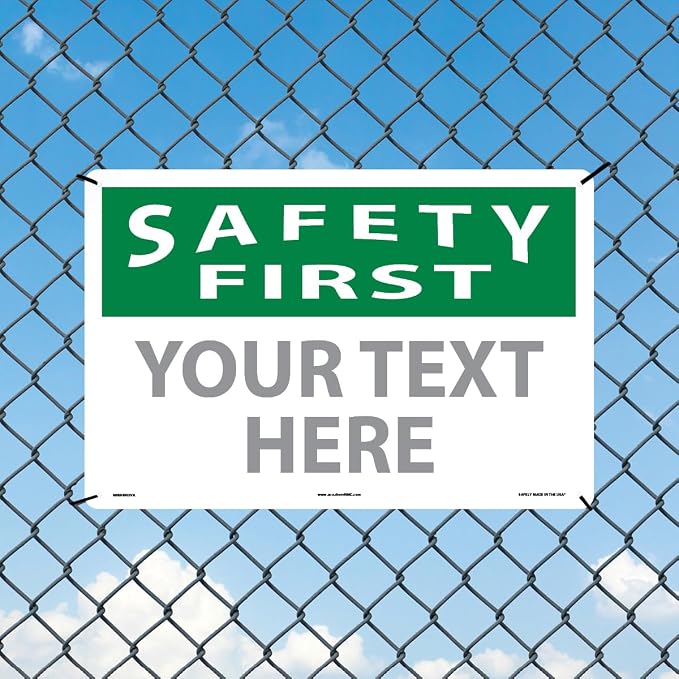 Custom OSHA Style Safety First Sign 12" x 18" Aluminum Sign, Customizable "Your - Image 3