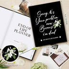 Lanpn Sorry, It's Your Problem Now, Because I'm Dead Journal, End of Life - Image 2
