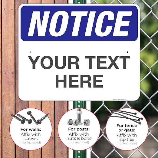 Custom Notice Sign, OSHA Sign, 24x30 Inches, Rust Free .063 Aluminum, Fade - Image 4