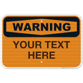 Custom Warning Sign, OSHA Sign, 12x18 Inches, 3M EGP Reflective .063 Aluminum by SigoSigns