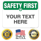 Custom Safety First Sign, OSHA Sign, 18x24 Inches, Rust Free .063 Aluminum - Image 8