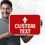 Custom Arrow, Custom Directional Sign, Up Arrow, 12x18 Inches, 55 mil thick - Image 2