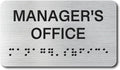 Manager's Office Signs with Raised Text & Grade 2 Braille, Brushed by EliteSign