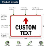 Custom Arrow, Custom Directional Sign, Up Arrow, 7x10 Inches, 55 mil thick HDPE - Image 6