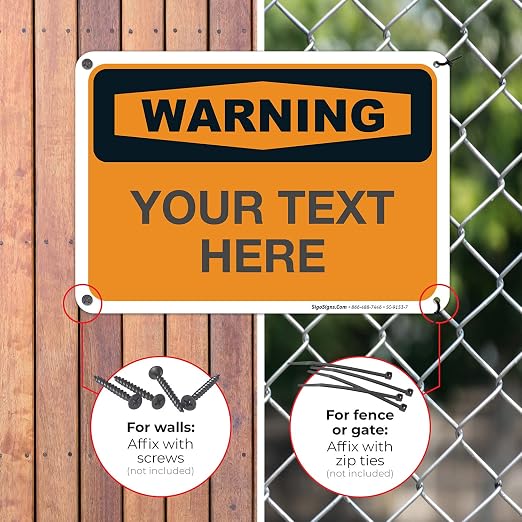 Custom Warning Sign, OSHA Sign, 10x7 Inches, Rust Free .040 Aluminum, Fade - Image 4