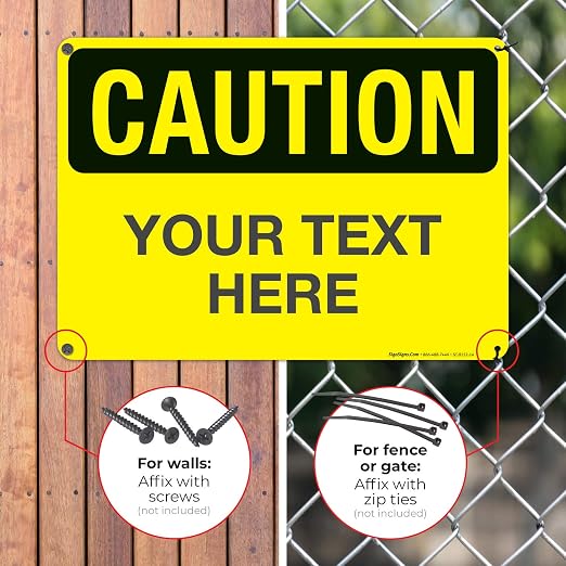 Custom Caution Sign, OSHA Sign, 10x14 Inches, Rust Free .040 Aluminum, Fade - Image 4