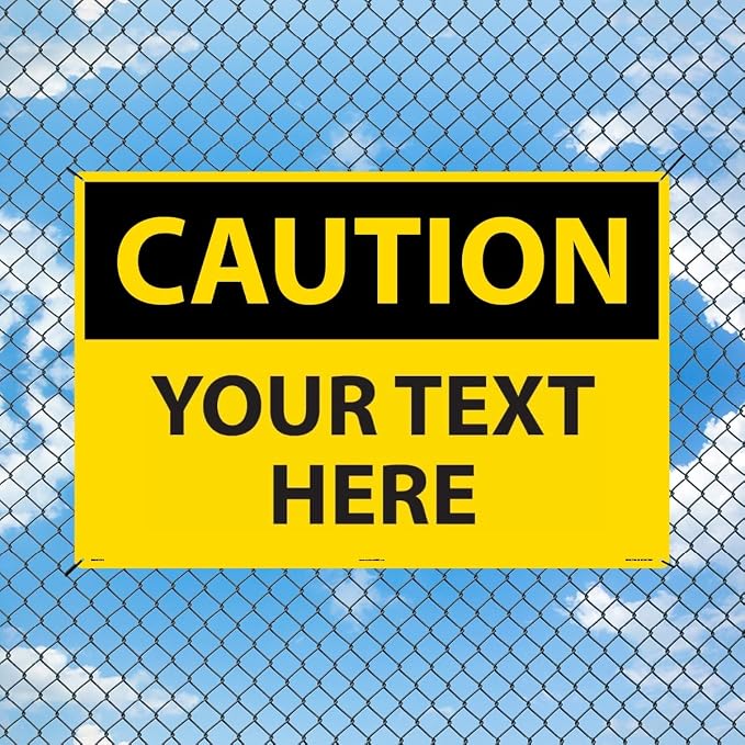 Custom OSHA Style Caution Sign 24" x 36" Aluminum Sign, Customizable "Your Text - Image 3