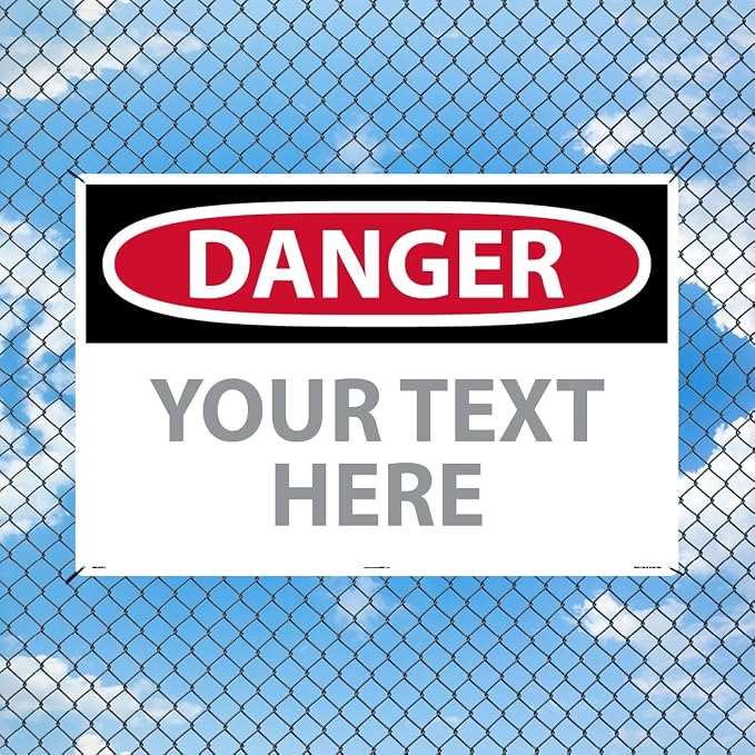 Custom OSHA Style Danger Sign 24" x 36" Aluminum Sign, Customizable "Your Text - Image 3