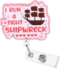 I Run A Tight Shipwreck Funny Badge Reel | Retractable ID Card Badge Holder | by BVIIE