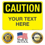 Custom Caution Sign, OSHA Sign, 10x14 Inches, Rust Free .040 Aluminum, Fade - Image 8