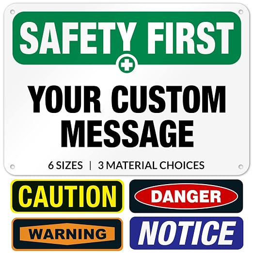 Custom Safety First Sign, OSHA Sign, 10x7 Inches, Rust Free .040 Aluminum by SigoSigns