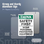 SmartSign - S-2917-AL-14 "Think Safety First - Wear Personal Protective - Image 3