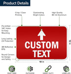 Custom Arrow, Custom Directional Sign, Up Arrow, 12x18 Inches, 3M EGP Reflective - Image 6
