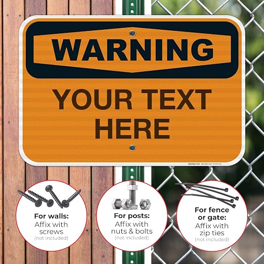 Custom Warning Sign, OSHA Sign, 12x18 Inches, 3M EGP Reflective .063 Aluminum - Image 4