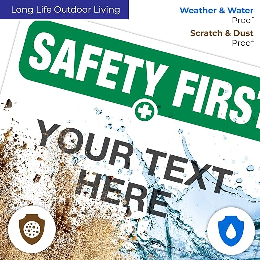 Custom Safety First Sign, OSHA Sign, 10x7 Inches, Rust Free .040 Aluminum - Image 5