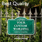 Custom Forest Green Outdoor Metal Sign - Image 7