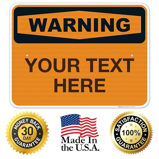 Custom Warning Sign, OSHA Sign, 18x24 Inches, 3M EGP Reflective .080 Aluminum - Image 8