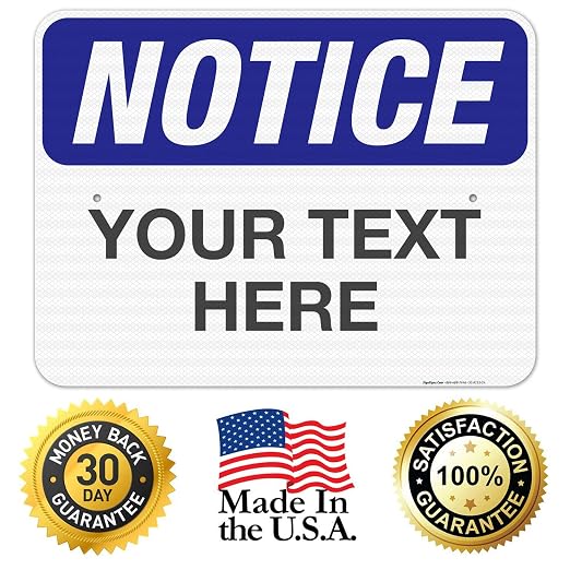 Custom Notice Sign, OSHA Sign, 18x24 Inches, 3M EGP Reflective .080 Aluminum - Image 8