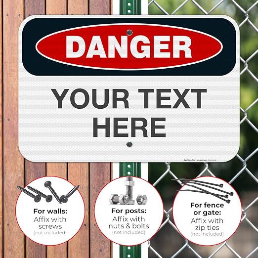Custom Danger Sign, OSHA Sign, 12x18 Inches, 3M EGP Reflective .063 Aluminum - Image 4