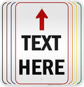Custom Arrow, Custom Directional Sign, Up Arrow, 12x18 Inches, 3M EGP Reflective by MySignCenter