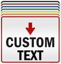 Custom Arrow Directional Sign, Down Arrow, 24x30 Inches, 3M EGP Reflective by MySignCenter
