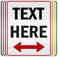 Custom Arrow, Custom Directional Sign, Two Way Arrow, 24x30 Inches, 3M EGP by MySignCenter