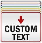 Custom Arrow, Custom Directional Sign, Down Arrow, 18x24 Inches, 3M EGP by MySignCenter
