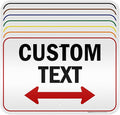 Custom Arrow, Custom Directional Sign, Two Way Arrow, 12x18 Inches, 3M EGP by MySignCenter
